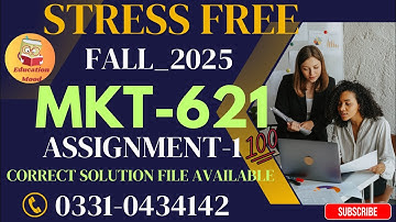 MKT621 ASSIGNEMNT 1 SOLUTION BY WAQAS AHMAD