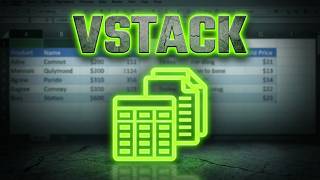 How to Combine Multiple Tables in Excel (The VSTACK Formula)
