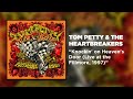 Tom Petty &amp; The Heartbreakers - Knockin&#39; on Heaven&#39;s Door (Live at the Fillmore, 1997) [Audio]