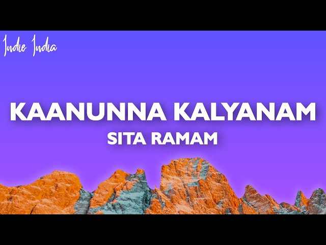 Kaanunna Kalyanam Lyrical Video - Sita Ramam (Telugu) | Dulquer | Mrunal | Vishal | Hanu Raghavapudi class=