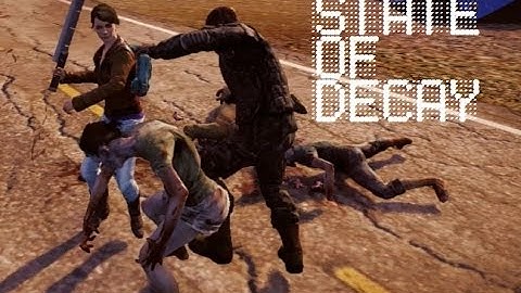 State of Decay Breakdown - pt 43 - 