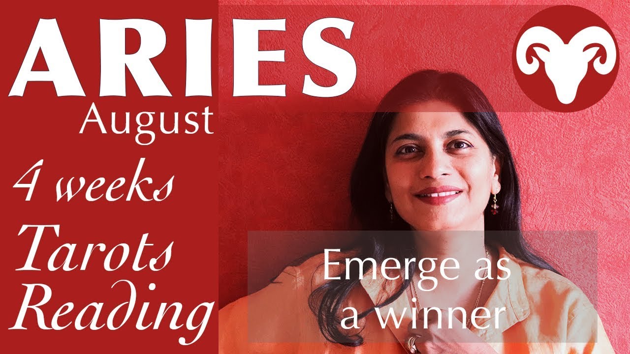 ARIES AUGUST 2018 tarot reading forecast