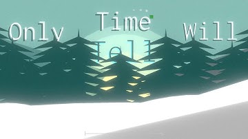 MCRhythmic - Time Will Tell (Project Arrhythmia)