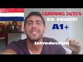 learning Dutch to reach A1+   Introduction