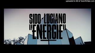 Sido - Feat. Luciano - Energie (Official Audio)