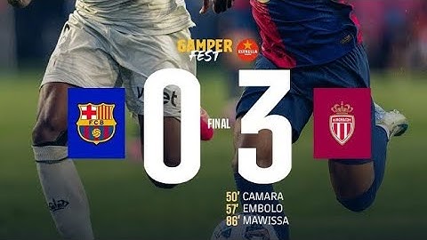 Barcelona vs AS Monaco 0-3 watch the full extended highlights.