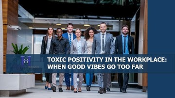 Toxic Positivity in the Workplace: When Good Vibes Go Too Far