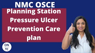 NMC OSCE Planning Station Pressure Ulcer Prevention Care Plan