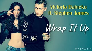 2021. Victoria Daineko and Stephen James - Wrap It Up