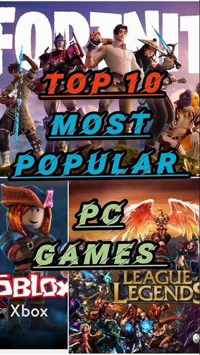 Top 10 Most Popular PC Games 2023 shorts top10 worldtop10 ytshorts top-10-most-popular-pc-games-2023-shorts-top10-worldtop10-ytshorts