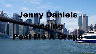 Peel Me a Grape, Diana Krall, Jazz Classic Music Song, Jenny Daniels Covers best Old Jazz Classics