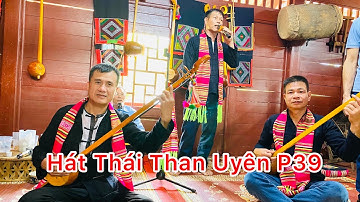Hát Thái Than Uyên P 39 II Khắp Báo Sao Pôn HêngII Tại Không Gian Văn Hoá Dân Tộc Thái Than Uyên#115