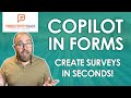 New feature use copilot in microsoft forms