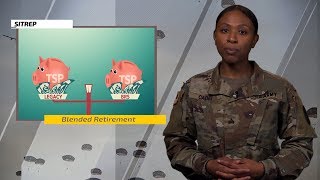 SITREP:  Blended Retirement System