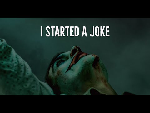JOKER - I STARTED A JOKE