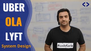Uber System Design | Ola System Design | System Design Interview Question - Grab, Lyft by codeKarle 114,530 views 3 years ago 30 minutes