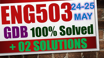 ENG503 GDB 2023|ENG503 GDB solution 2023|ENG503 GDB Solution spring 2023|#eng502 #gdb #solution