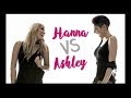 Ha*Ash - Hanna Vs Ashley ¿Quién gana?