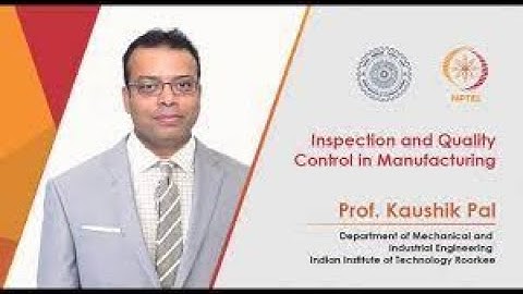 Inspection and Quality Control in Manufacturing  | Week 2 Quiz | Assignment 2 Sol | NPTEL | SWAYAM