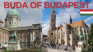 Visit the Buda side of Budapest, Hungary