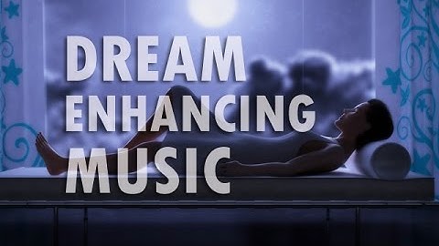 Lucid Dreaming  Dream Enhancing Music 2 HOURS!   Isochronic Music   NO HEADPHONES!