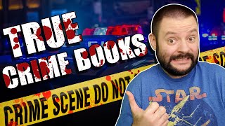 TOP 5 TRUE CRIME BOOKS I WANT TO READ