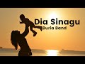 Dia Sinagu - Buria Band