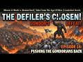 The Defiler's Chosen Episode 16 | Gundabad | Mount & Blade 2 Bannerlord | Tales From The Age Of Men