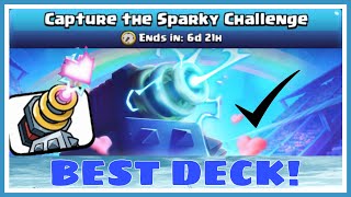 Best Deck for Capture the Sparky Challenge - Clash Royale