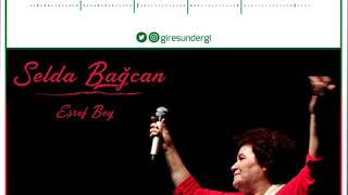 Selda Bağcan - Eşref Bey