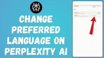 How to Change Preferred Language on Perplexity AI (2024) | Perplexity AI Tutorial