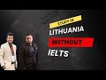 Study in Europe without IELTS | Study in a renowned country in Europe | Study in Lithuania