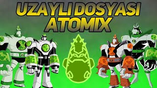 Uzaylı Dosyası: Atomix