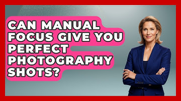 Can Manual Focus Give You Perfect Photography Shots? - Image Review Studio