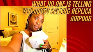 The Untold Truth About Selling Replica AirPods | Why I Quit the Game