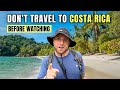 17 Things We Wish We Knew BEFORE Travelling COSTA RICA 🇨🇷