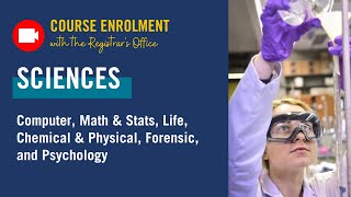 Course Enrolment Webinar: Sciences