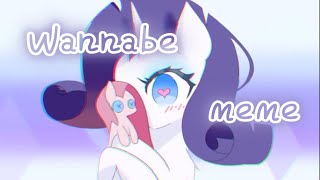 Wannabe MEME || Lil Miss Rarity || [by 糖磷Sparkandy]