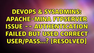 Celebrity Apache-Mina FTPServer Issue -- Authentication Failed but used correct user/pass...? s Net Worth