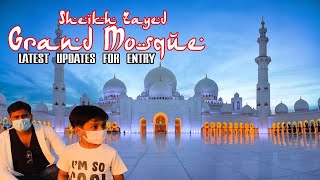 Sheik Zayed Mosque New Rules for entering in to Grand Mosque 2021 Grand Mosque U