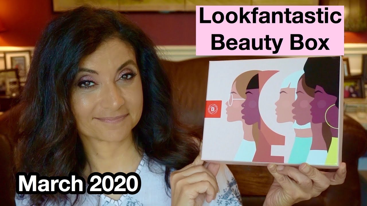 Lookfantastic March 2020
