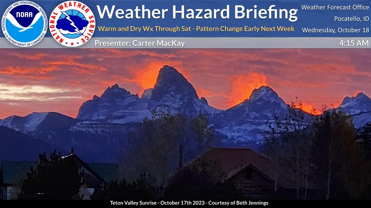 10/18/23 Hazard Briefing - Warm and Dry Weather Through Sat - Pattern ...