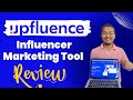 Upfluence  influencer marketing tool  tools review  in hindi