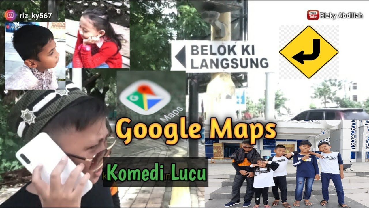 BELOK KIRI LANGSUNG PANGAJI Google Maps Komedi Lucu 