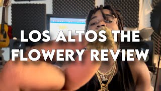 Los Altos The flowery port orange Florida medical flower review