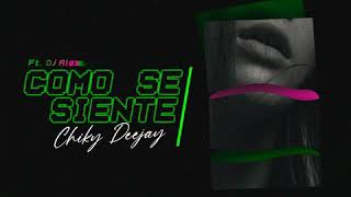 COMO SE SIENTE (REMIX) BAD BUNNY ✘ JHAY CORTEZ ✘ DJ ALEX ✘ CHIKY DEEJAY ✘ DJ SEBA
