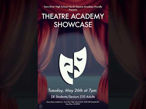Toms River High School North- Theatre Academy's "Showcase" (2026)