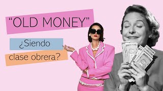 Análisis OLD MONEY y LUJO SILENCIOSO | Cosas que podríamos aprender | Joana Patikas