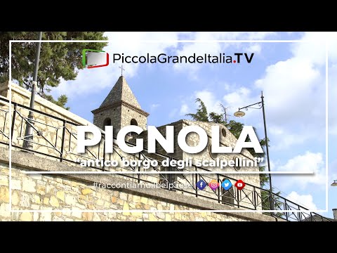 Pignola - Piccola Grande Italia