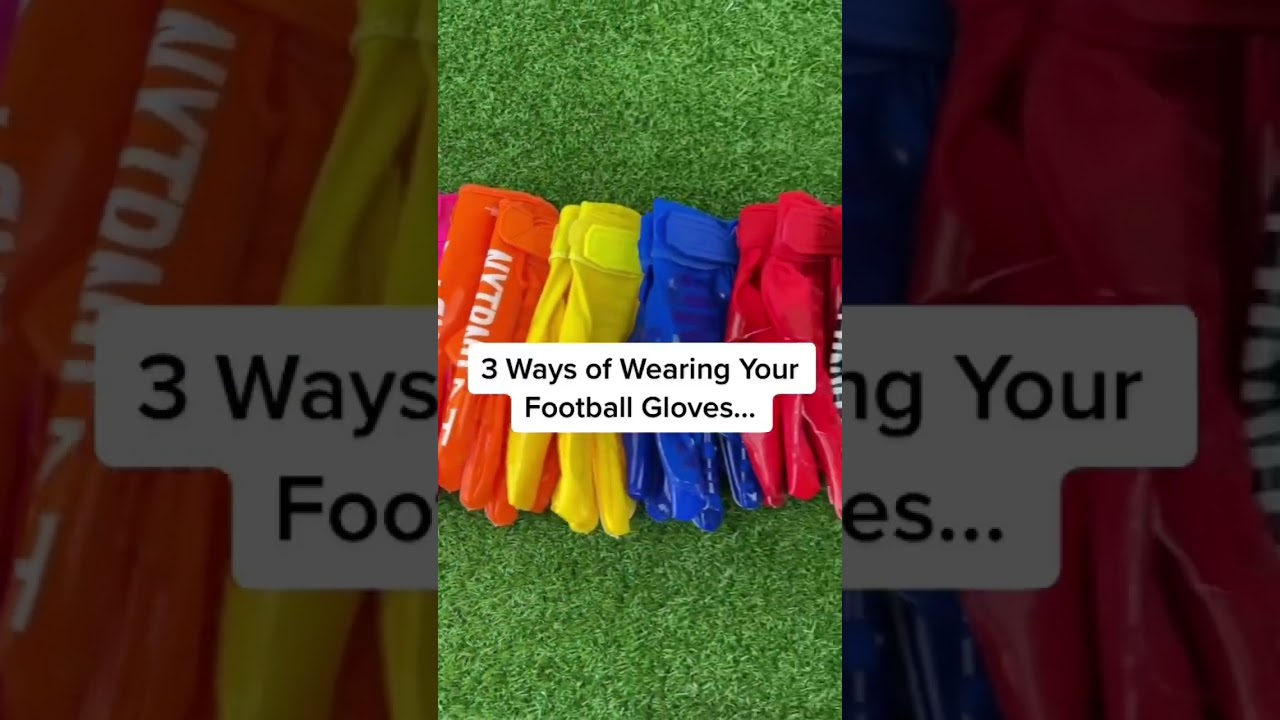 3 Ways To Wear Football Gloves shorts YouTube